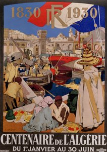 Poster advertising the centenary of Algeria (1830-1930), 1930